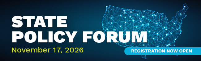 State Policy Forum Registration Now Open! November 17, 2026