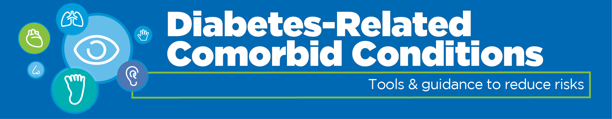Diabetes and Comorbidities Guidance for Providers